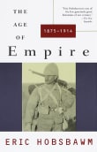 Book cover of The Age of Empire: 1875-1914