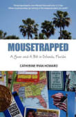 Book cover of Mousetrapped: A Year and A Bit in Orlando, Florida