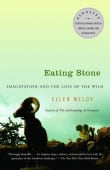 Book cover of Eating Stone: Imagination and the Loss of the Wild