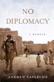 Book cover of No Diplomacy: Musings of an Apathetic Soldier