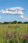 Book cover of The Emerald Horizon: The History of Nature in Iowa