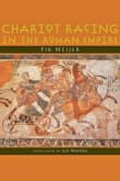 Book cover of Chariot Racing in the Roman Empire