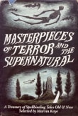 Book cover of Masterpieces of Terror and the Supernatural