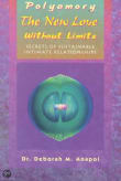 Book cover of Polyamory: The New Love Without Limits