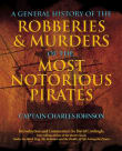 Book cover of A General History of the Robberies & Murders of the Most Notorious Pirates