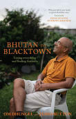 Book cover of Bhutan to Blacktown: Losing everything and finding Australia
