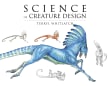 Book cover of Science of Creature Design: Understanding Animal Anatomy