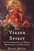 Book cover of The Viking Spirit: An Introduction to Norse Mythology and Religion