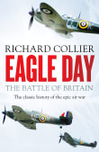 Book cover of Eagle Day: The Battle of Britain