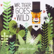 Book cover of Mr. Tiger Goes Wild