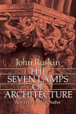 Book cover of The Seven Lamps of Architecture