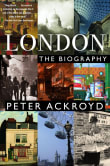 Book cover of London: The Biography