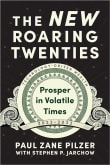 Book cover of The New Roaring Twenties: Prosper in Volatile Times