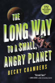 Book cover of The Long Way to a Small, Angry Planet