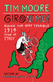 Book cover of Gironimo! Riding the Very Terrible 1914 Tour of Italy