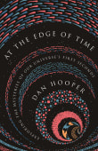 Book cover of At the Edge of Time: Exploring the Mysteries of Our Universe's First Seconds