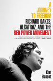 Book cover of A Journey to Freedom: Richard Oakes, Alcatraz, and the Red Power Movement