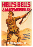 Book cover of Hell's Bells and Mademoiselles: A True Story of Life, Love and Larrikinism on the Western Front