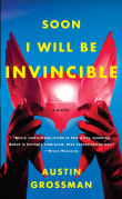 Book cover of Soon I Will Be Invincible