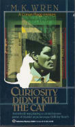 Book cover of Curiosity Didn't Kill the Cat (A Conan Flagg Mystery)