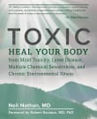 Book cover of Toxic: Heal Your Body from Mold Toxicity, Lyme Disease, Multiple Chemical Sensitivities, and Chronic Environmental Illness