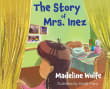 Book cover of The Story of Mrs. Inez