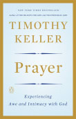 Book cover of Prayer: Experiencing Awe and Intimacy with God