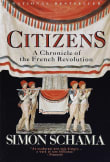 Book cover of Citizens: A Chronicle of the French Revolution