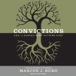 Book cover of Convictions: How I Learned What Matters Most