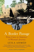 Book cover of A Border Passage: From Cairo to America--A Woman's Journey