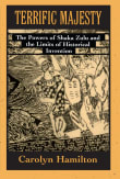 Book cover of Terrific Majesty: The Powers of Shaka Zulu and the Limits of Historical Invention