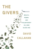 Book cover of The Givers: Wealth, Power, and Philanthropy in a New Gilded Age