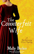 Book cover of The Counterfeit Wife: A Revolutionary War Mystery