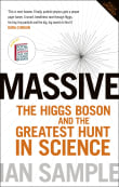 Book cover of Massive: The Higgs Boson and the Greatest Hunt in Science