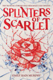 Book cover of Splinters of Scarlet