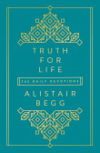 Book cover of Truth for Life: 365 Daily Devotions