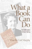 Book cover of What a Book Can Do: The Publication and Reception of Silent Spring