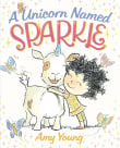 Book cover of A Unicorn Named Sparkle