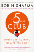 Book cover of The 5AM Club: Own Your Morning. Elevate Your Life.