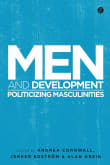 Book cover of Men and Development: Politicizing Masculinities