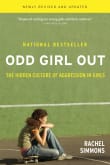 Book cover of Odd Girl Out: The Hidden Culture of Aggression in Girls