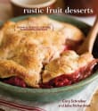 Book cover of Rustic Fruit Desserts: Crumbles, Buckles, Cobblers, Pandowdies, and More