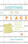 Book cover of Everything in Its Place: The Power of Mise-En-Place to Organize Your Life, Work, and Mind