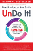 Book cover of Undo It! How Simple Lifestyle Changes Can Reverse Most Chronic Diseases