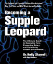 Book cover of Becoming a Supple Leopard: The Ultimate Guide to Resolving Pain, Preventing Injury, and Optimizing Athletic Performance