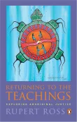 Book cover of Returning To the Teachings: Exploring Aboriginal Justice