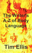 Book cover of The Writer's A-Z of Body Language