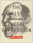 Book cover of The Artist's Complete Guide to Facial Expression
