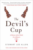 Book cover of The Devil's Cup: A History of the World According to Coffee