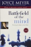 Book cover of Battlefield of the Mind: Winning the Battle in Your Mind